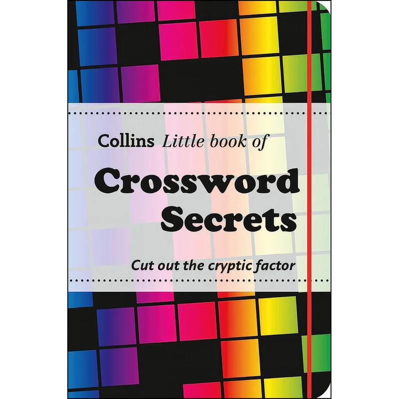 کتاب Crossword Secrets  اثر Collins Dictionaries انتشارات Collins