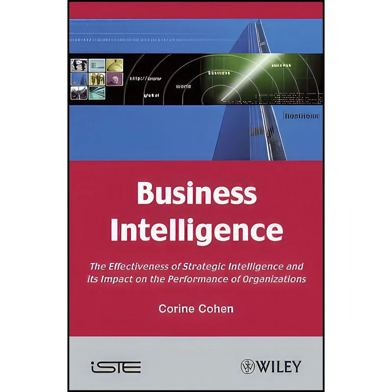 کتاب Business Intelligence اثر Corine Cohen انتشارات Wiley-ISTE