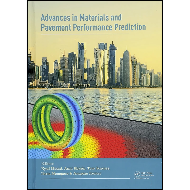 کتاب Advances in Materials and Pavement Prediction اثر جمعي از نويسندگان انتشارات CRC Press