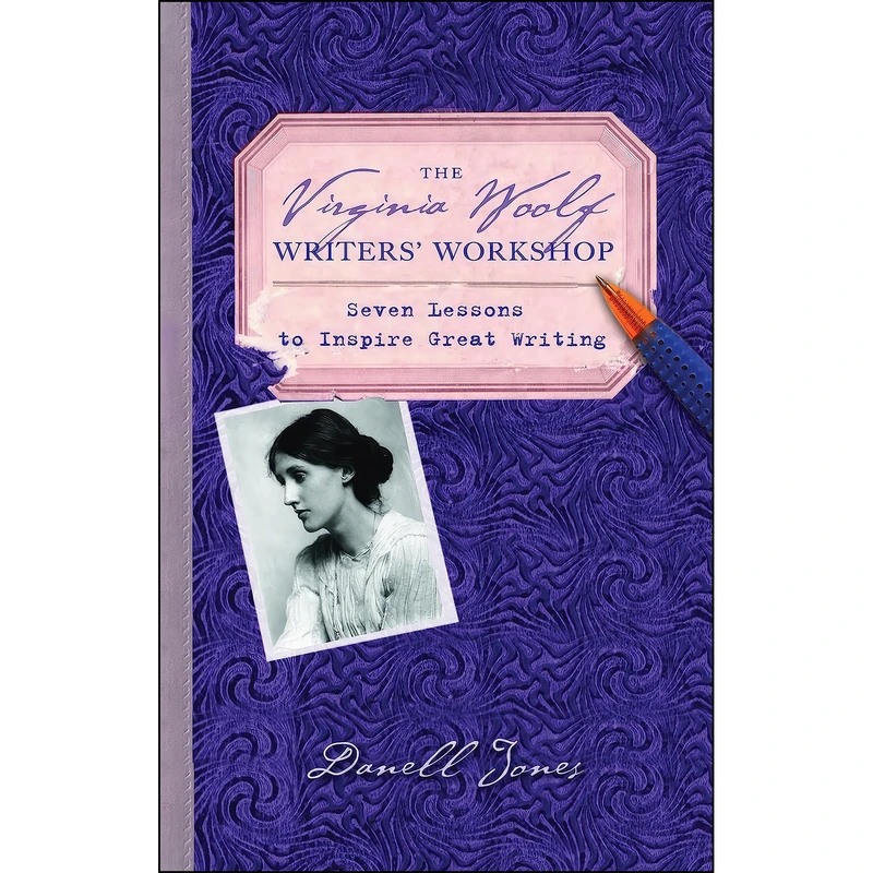 کتاب The Virginia Woolf Writers Workshop اثر Danell Jones انتشارات Bantam