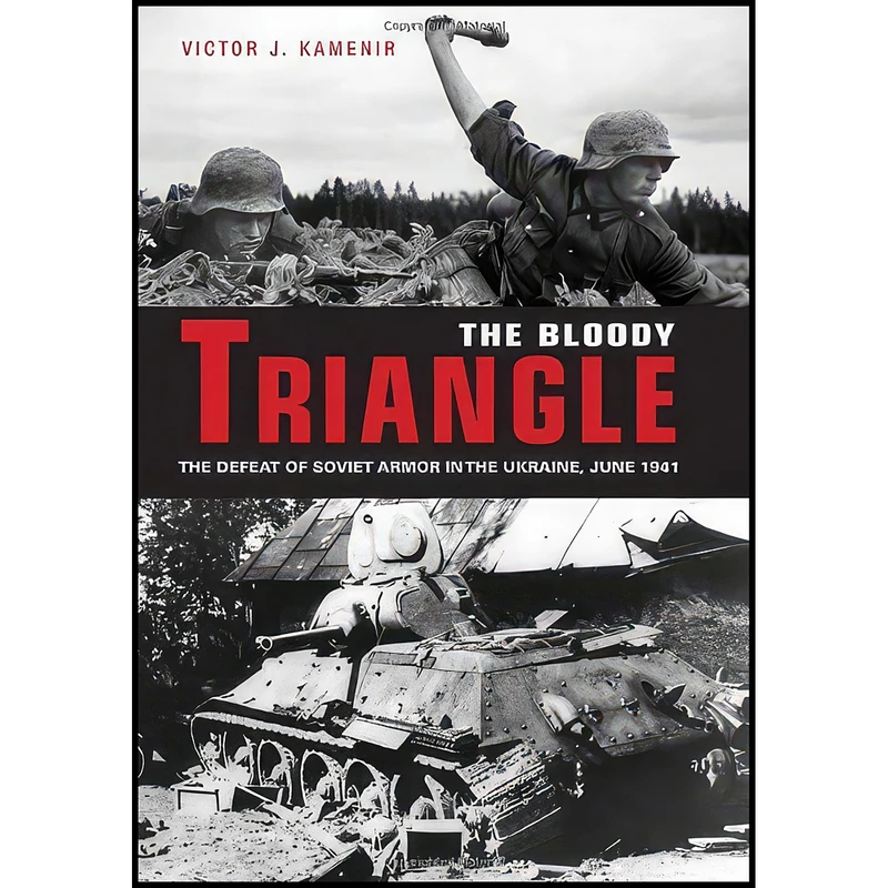 کتاب Bloody Triangle اثر Victor Kamenir انتشارات Zenith Press