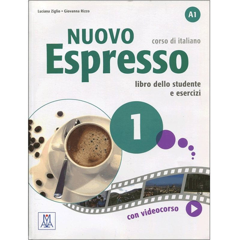 کتاب NUOVO ESPRESSO A1 con videocorso اثر Luciana Ziglio and Giovanna Rizzo انتشارات ALMA کتاب NUOVO ESPRESSO A1 con videocorso اثر Luciana Ziglio and Giovanna Rizzo انتشارات ALMA