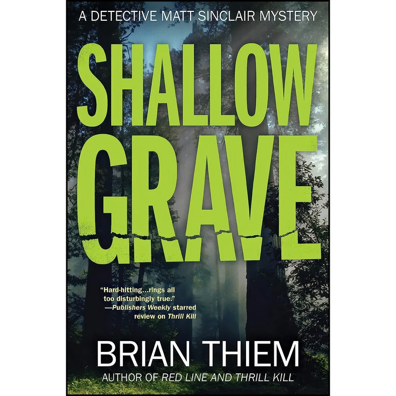 کتاب Shallow Grave اثر Brian Thiem انتشارات Crooked Lane Books