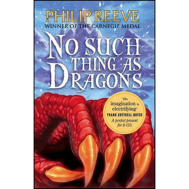 کتاب No Such Thing As Dragons اثر Philip Reeve انتشارات Scholastic