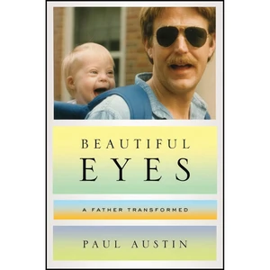 کتاب Beautiful Eyes اثر Paul Austin انتشارات W. W. Norton &amp; Company