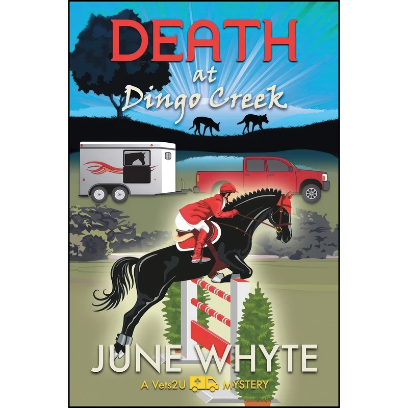 کتاب Death at Dingo Creek  اثر June Whyte انتشارات تازه ها