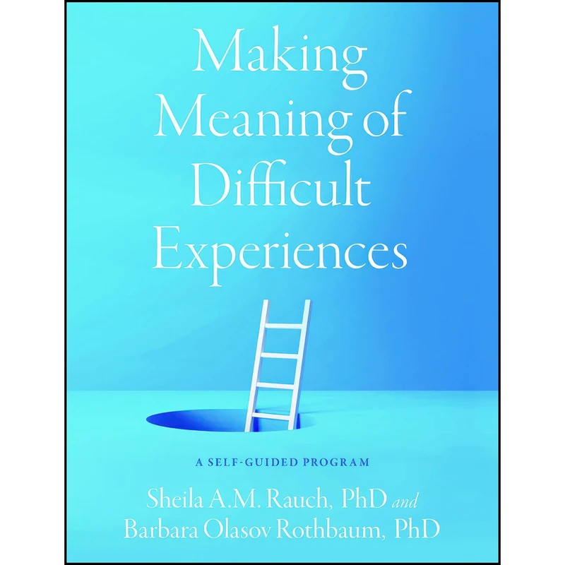 کتاب Making Meaning of Difficult Experiences اثر جمعي از نويسندگان انتشارات Oxford University Press