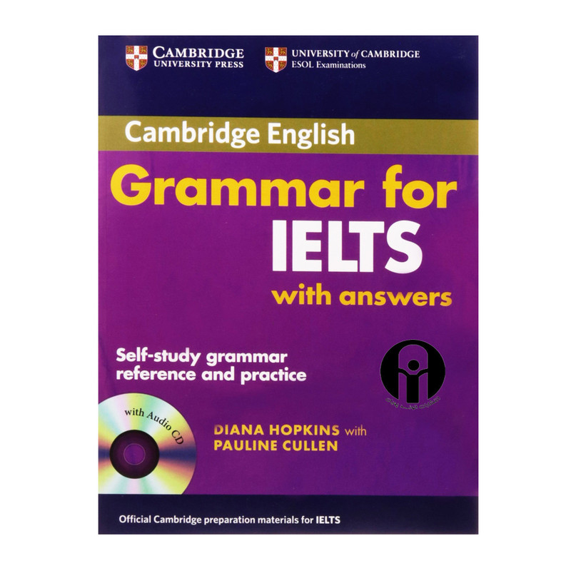 کتاب Grammar For Ielts اثر Diana Hopkins And Pauline Cullen انتشارات الوندپویان کتاب Grammar For Ielts اثر Diana Hopkins And Pauline Cullen انتشارات الوندپویان