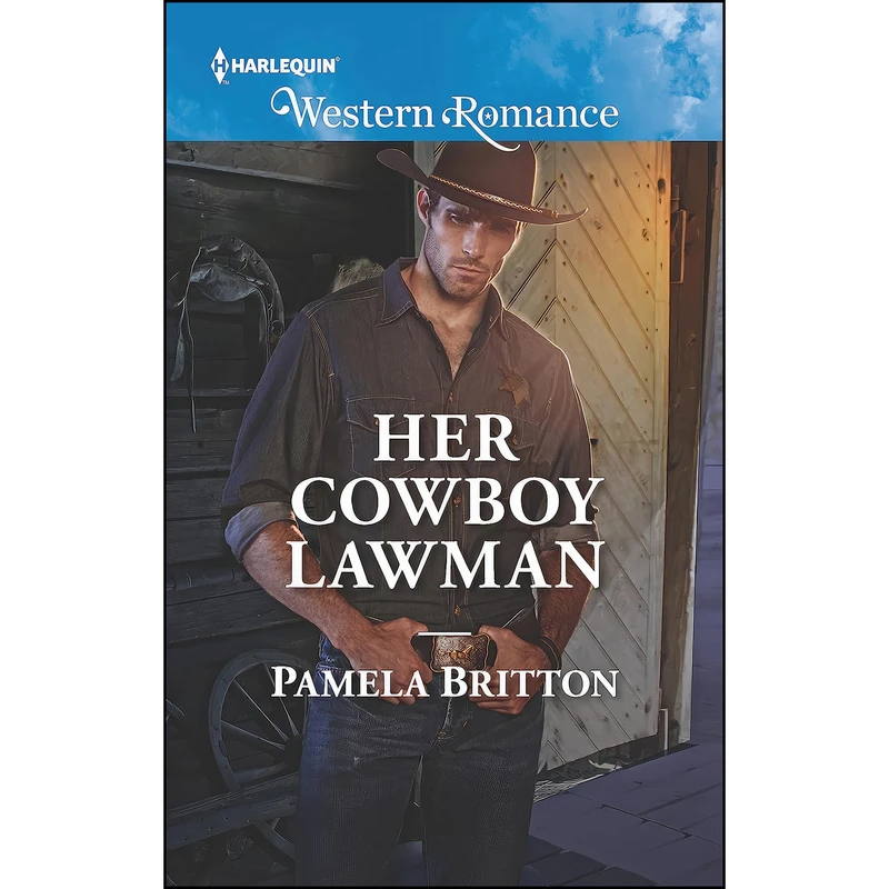 کتاب Her Cowboy Lawman  اثر Pamela Britton انتشارات Harlequin Western Romance
