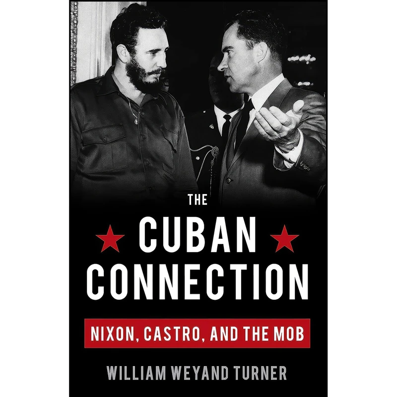 کتاب The Cuban Connection اثر William W. Turner انتشارات Prometheus