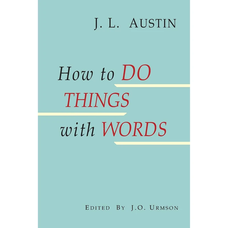 کتاب How to Do Things with Words اثر J O Urmson انتشارات Martino Fine Books