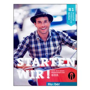 کتاب Starten Wir! B1 اثر جمعی از نویسندگان انتشارات الوندپویان