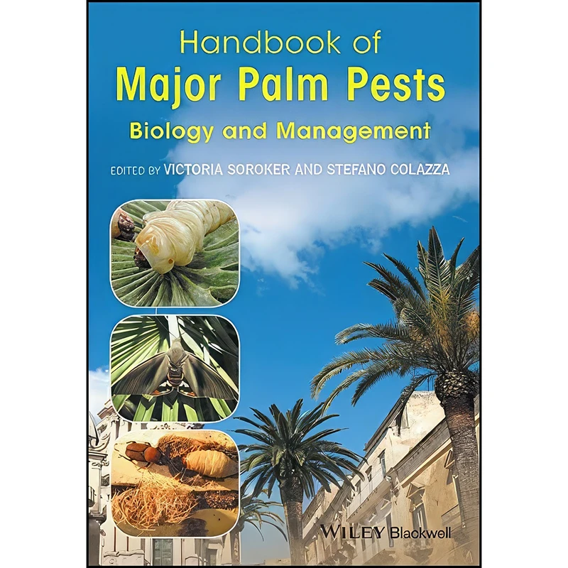 کتاب Handbook of Major Palm Pests اثر جمعي از نويسندگان انتشارات Wiley-Blackwell
