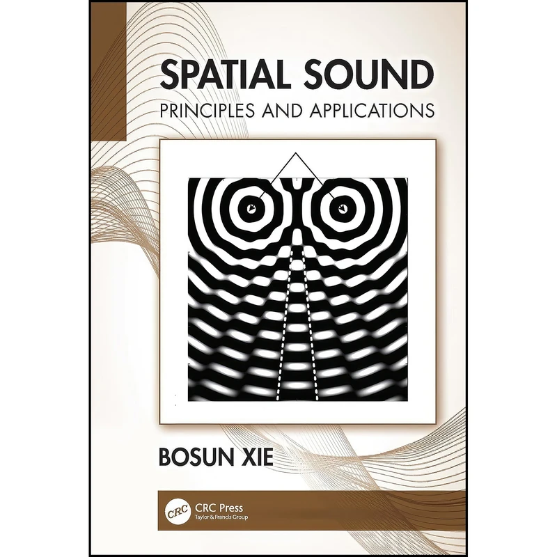 کتاب Spatial Sound اثر Bosun Xie انتشارات CRC Press
