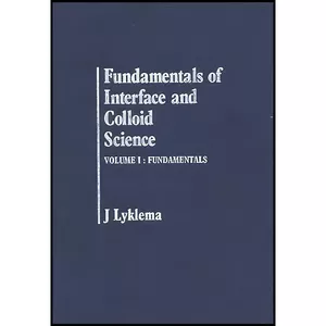 کتاب Fundamentals of Interface and Colloid Science اثر J. Lyklema انتشارات Academic Press