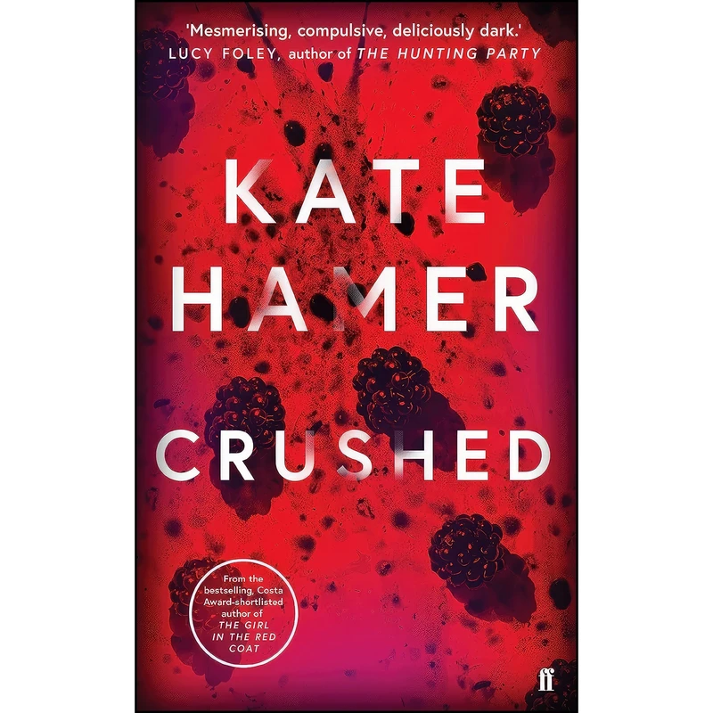 کتاب Crushed اثر Kate Hamer انتشارات Faber & Faber