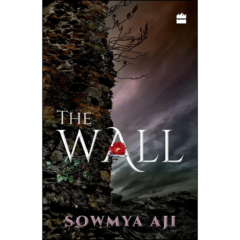 کتاب The Wall اثر Sowmya Aji انتشارات Harper India