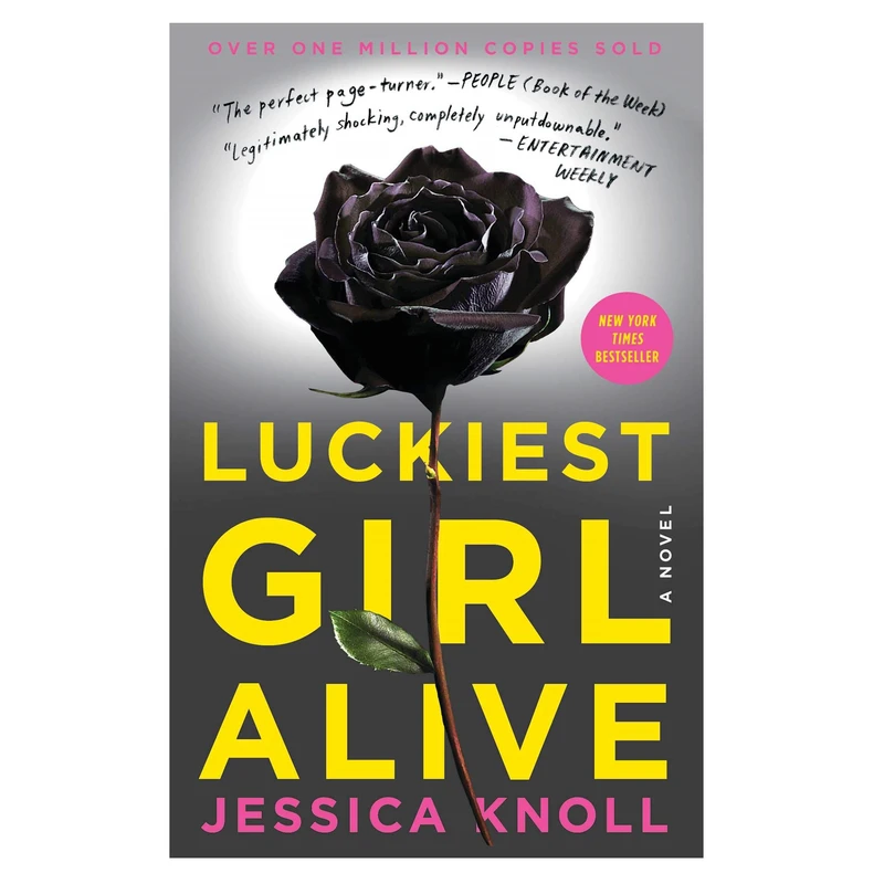کتاب Luckiest Girl Alive اثر Jessica Knoll انتشارات Simon and Schuster