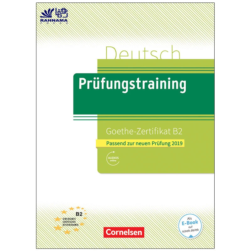کتاب Prufungstraining Goethe Zertifikat B2 + QR CODE اثر دیتر منر انتشارات رهنما