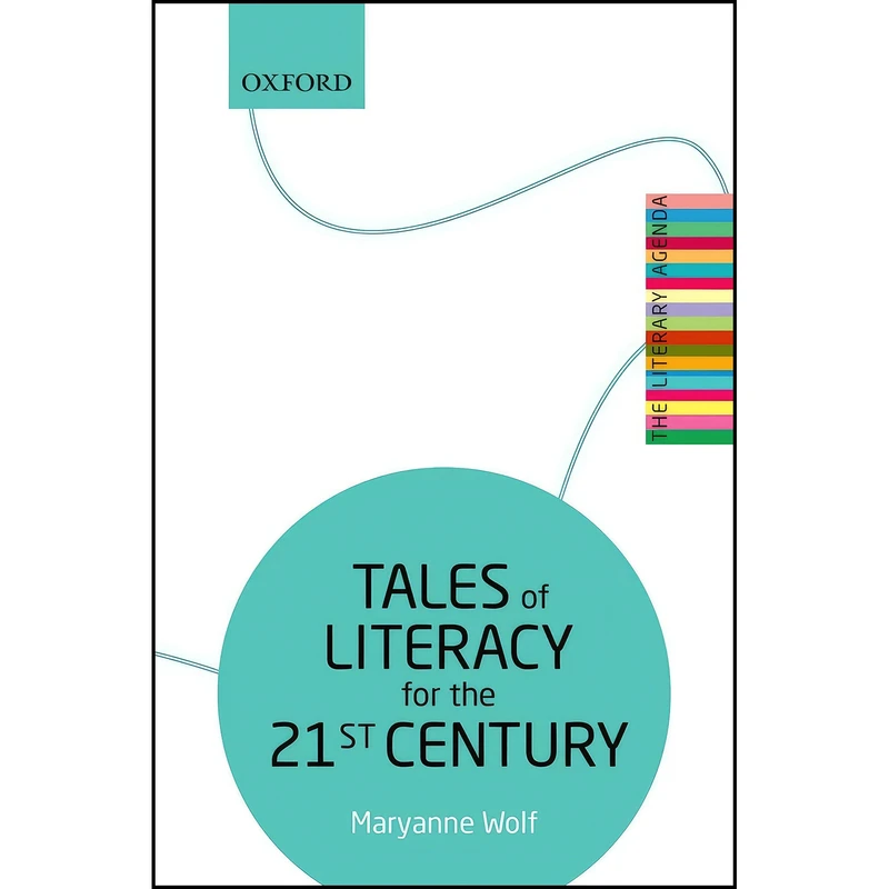 کتاب Tales of Literacy for the 21st Century اثر Maryanne Wolf انتشارات Oxford University Press