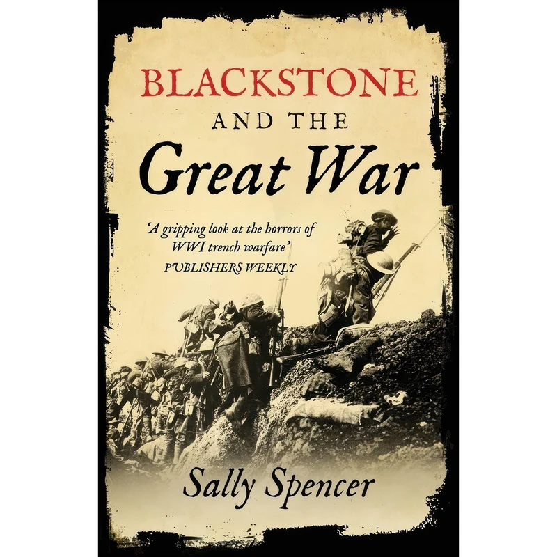 کتاب Blackstone and the Great War  اثر Sally Spencer انتشارات Lume Books