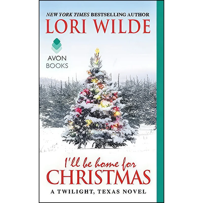 کتاب Ill Be Home for Christmas اثر Lori Wilde انتشارات Avon