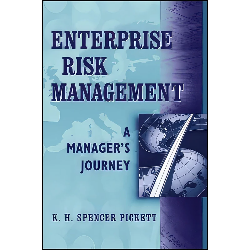 کتاب Enterprise Risk Management اثر Spencer Pickett انتشارات Wiley