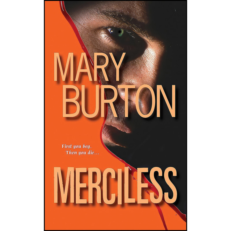 کتاب Merciless اثر Mary Burton انتشارات Zebra کتاب Merciless اثر Mary Burton انتشارات Zebra