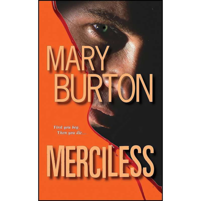 کتاب Merciless اثر Mary Burton انتشارات Zebra کتاب Merciless اثر Mary Burton انتشارات Zebra
