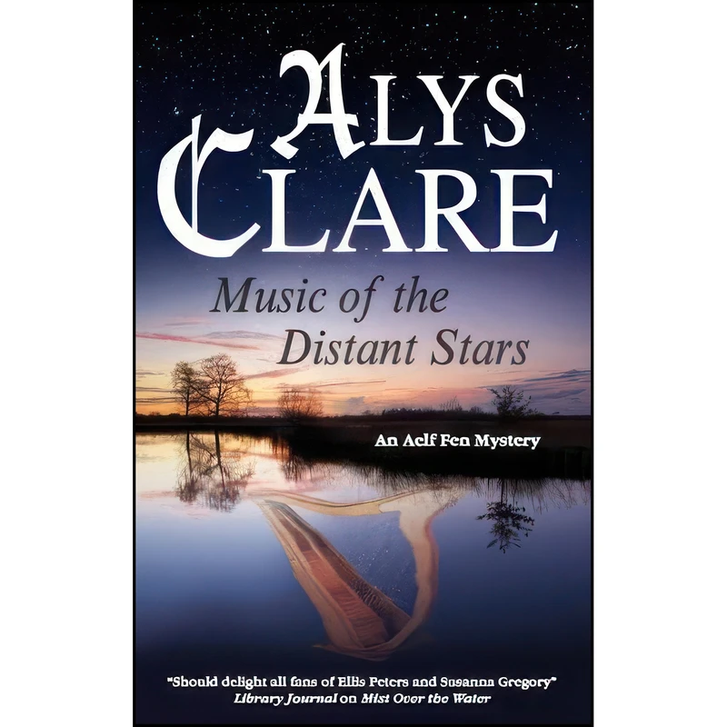 کتاب Music of the Distant Stars  اثر Alys Clare and Alys Clare انتشارات Severn House