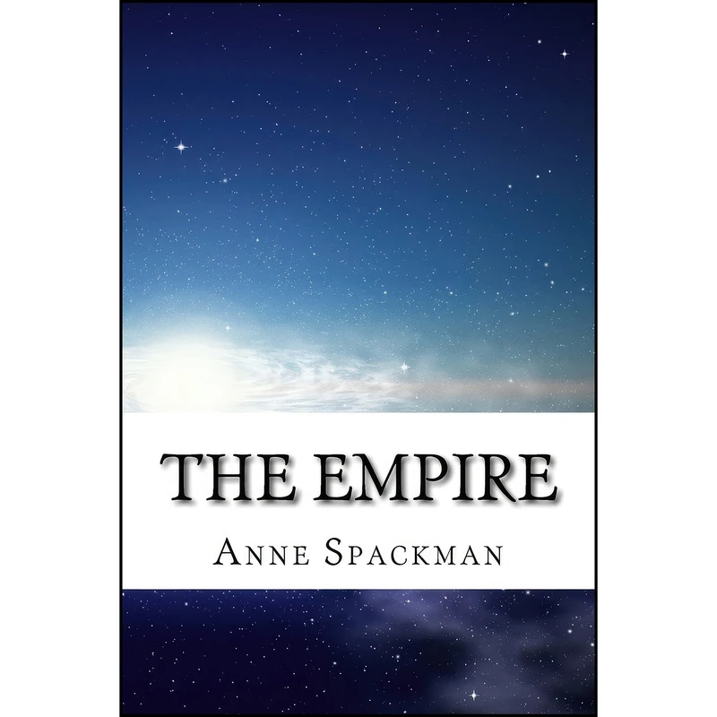 کتاب The Empire  اثر Anne Spackman انتشارات تازه ها