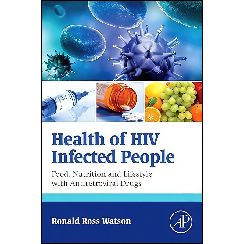کتاب Health of HIV Infected People اثر Ronald Ross Watson انتشارات Academic Press