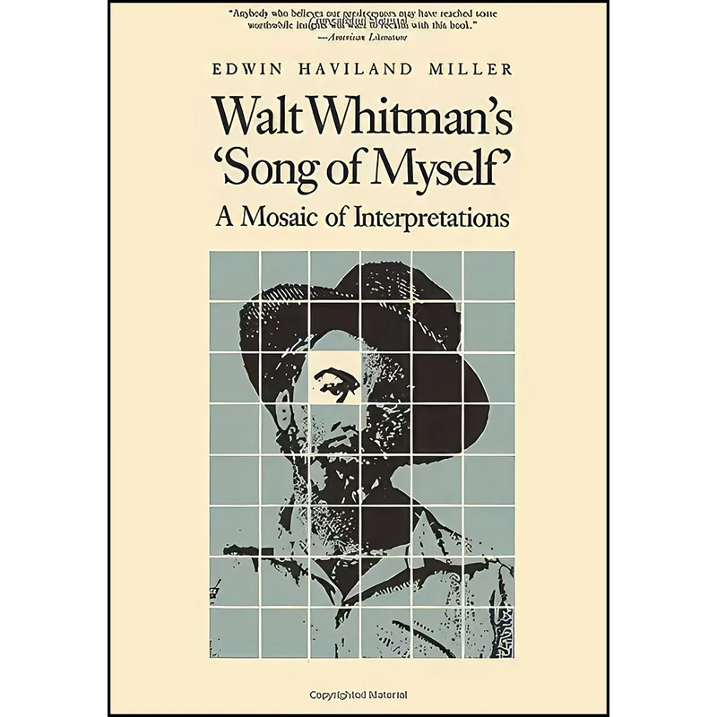 کتاب Walt Whitmans Song of Myself اثر Edwin Haviland Miller انتشارات University Of Iowa Press 