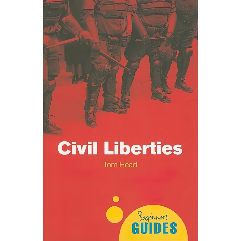کتاب Civil Liberties اثر Tom Head انتشارات Oneworld Publications