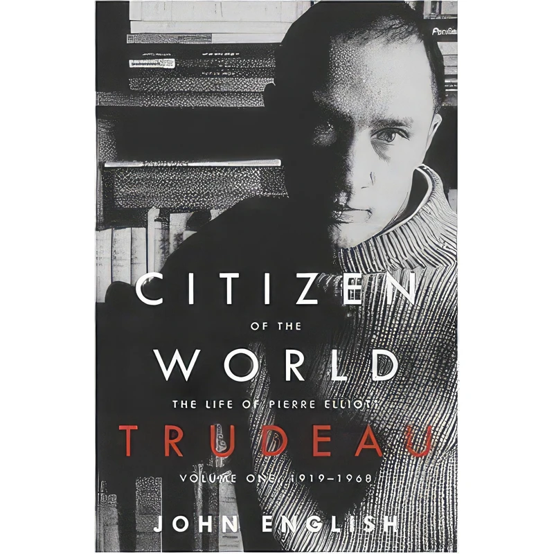کتاب Citizen of the World اثر John English انتشارات Knopf Canada