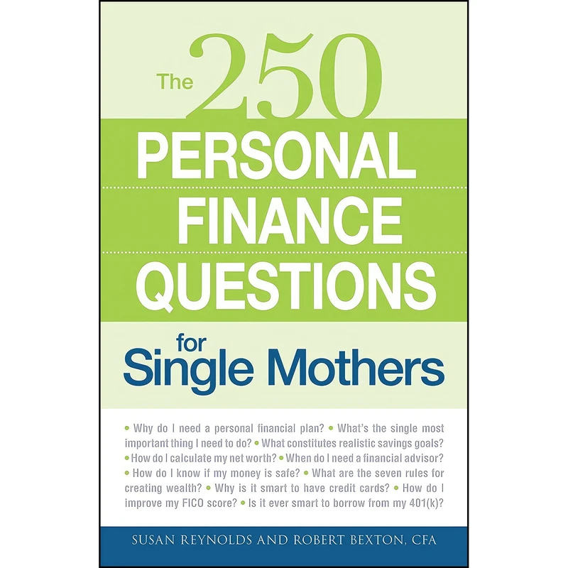 کتاب 250 Personal Finance Questions for Single Mothers اثر Susan Reynolds انتشارات Adams Media