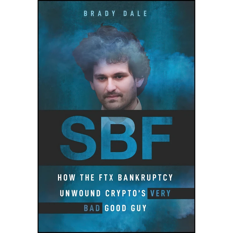 کتاب SBF اثر Brady Dale انتشارات Wiley