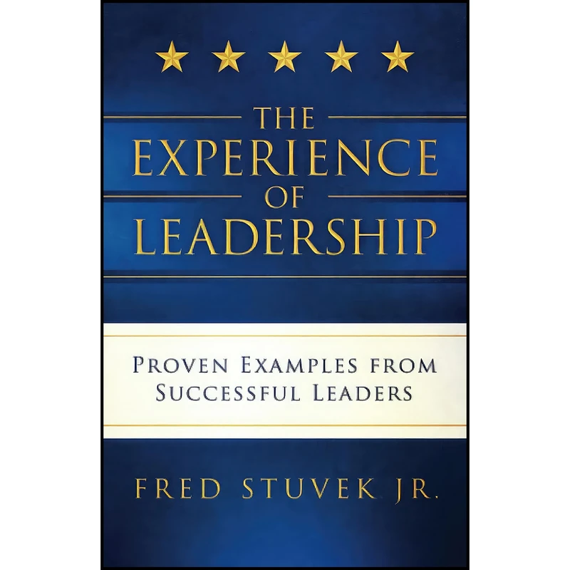 کتاب The Experience of Leadership اثر جمعي از نويسندگان انتشارات بله