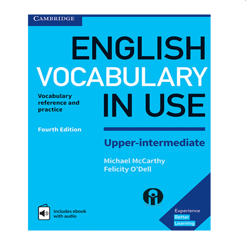 کتاب English Vocabulary in Use Upper-Intermediate اثر Michael McCarthy And Felicity O`dell انتشارات الوندپویان