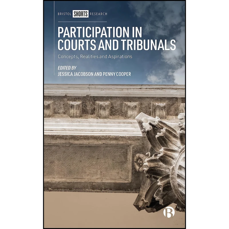 کتاب Participation in Courts and Tribunals اثر جمعي از نويسندگان انتشارات Policy Press