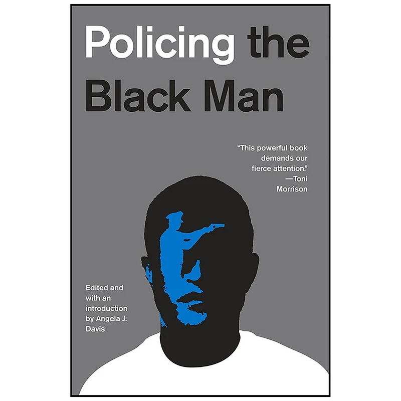 کتاب Policing the Black Man اثر Angela J. Davis انتشارات Pantheon