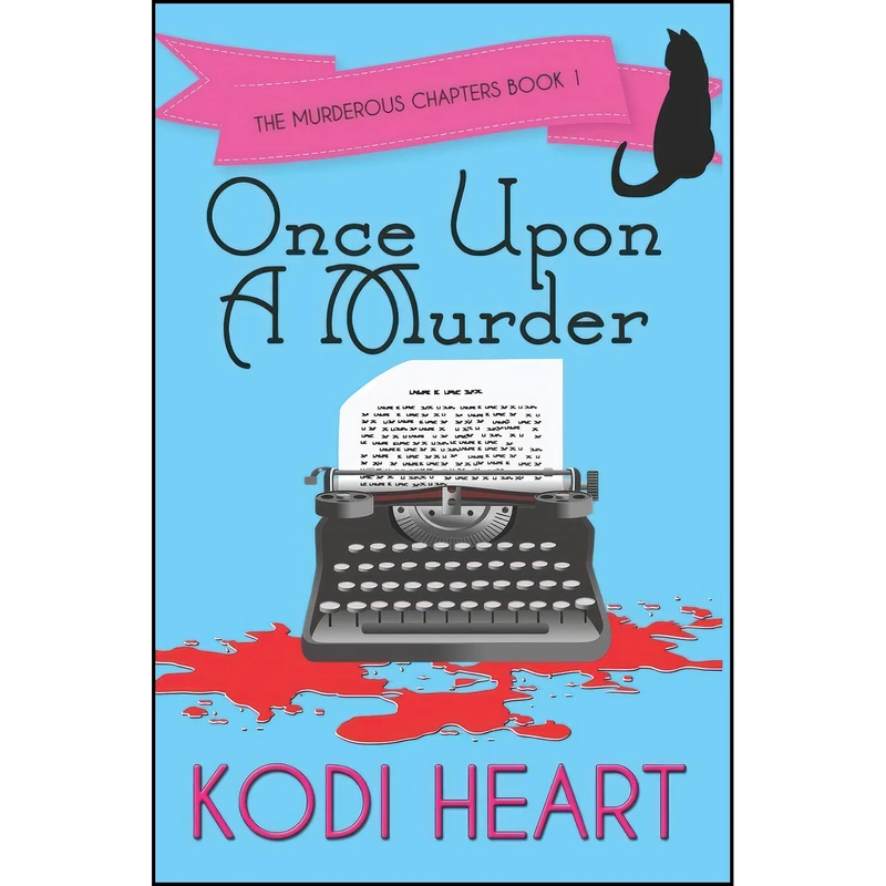 کتاب Once Upon a Murder  اثر Kodi Heart انتشارات تازه ها