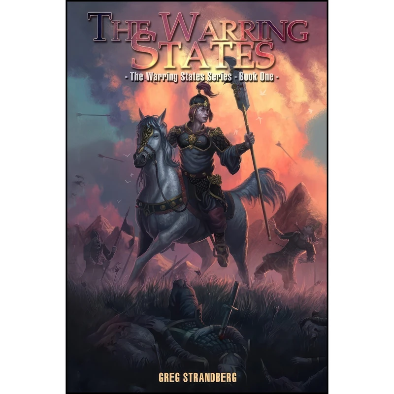 کتاب The Warring States اثر Greg Strandberg انتشارات تازه ها