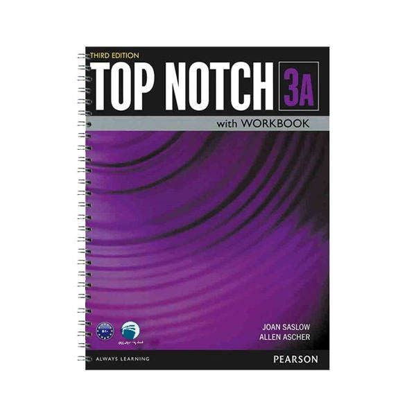 کتاب Top Notch 3A اثر Joan Saslow and Allen Ascher انتشارات دنیای زبان کتاب Top Notch 3A اثر Joan Saslow and Allen Ascher انتشارات دنیای زبان