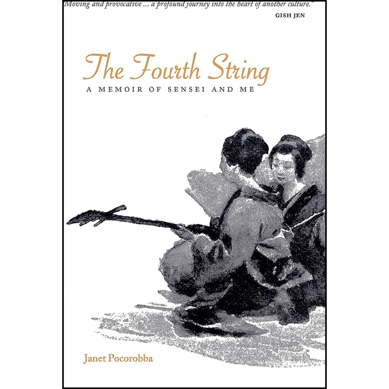 کتاب The Fourth String اثر Janet Pocorobba انتشارات Stone Bridge Press