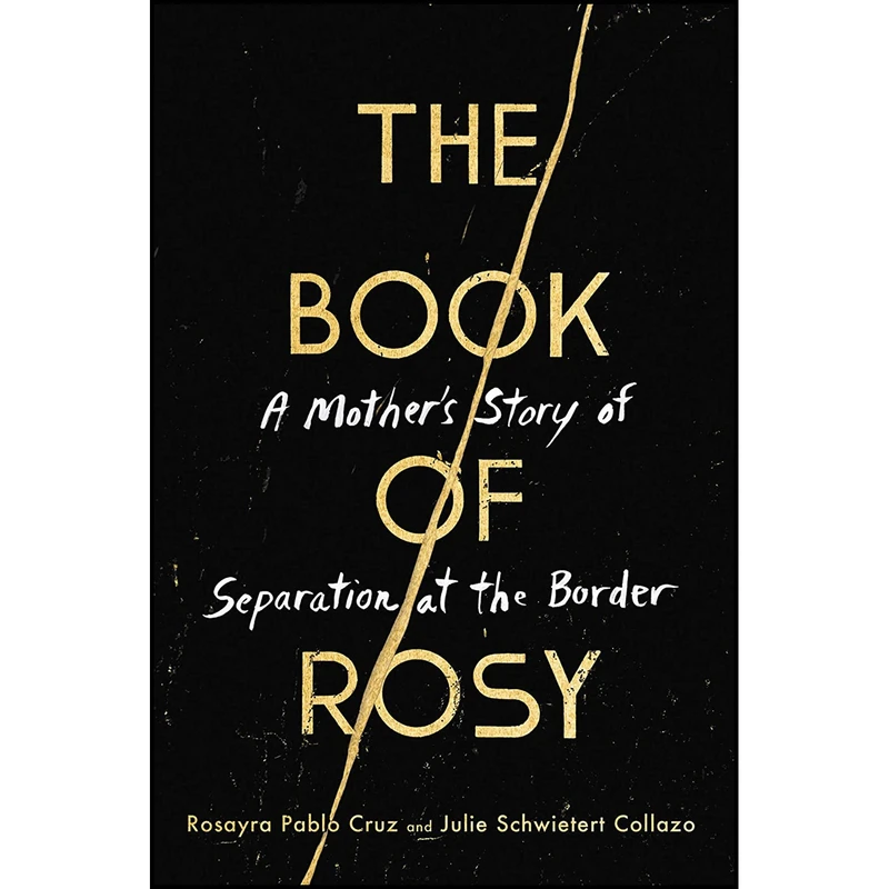 کتاب The Book of Rosy اثر Rosayra Pablo Cruz and Julie Schwietert Collazo انتشارات HarperOne