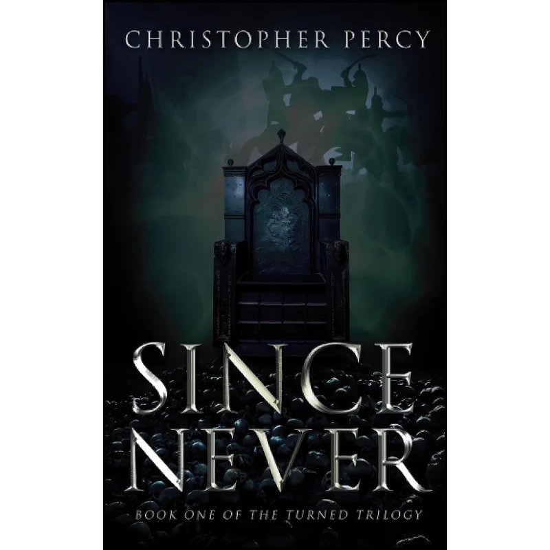 کتاب Since Never  اثر Christopher Percy انتشارات تازه ها