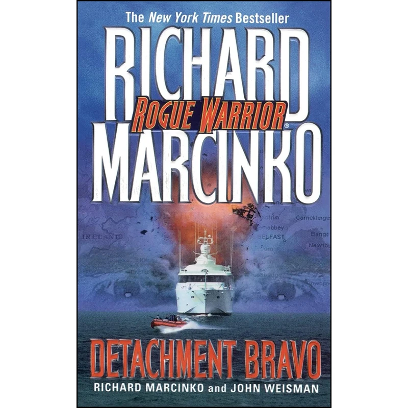کتاب Detachment Bravo  اثر John Weisman and Richard Marcinko انتشارات تازه ها