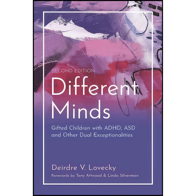 کتاب Different Minds اثر Deirdre V. Lovecky انتشارات Jessica Kingsley Publishers