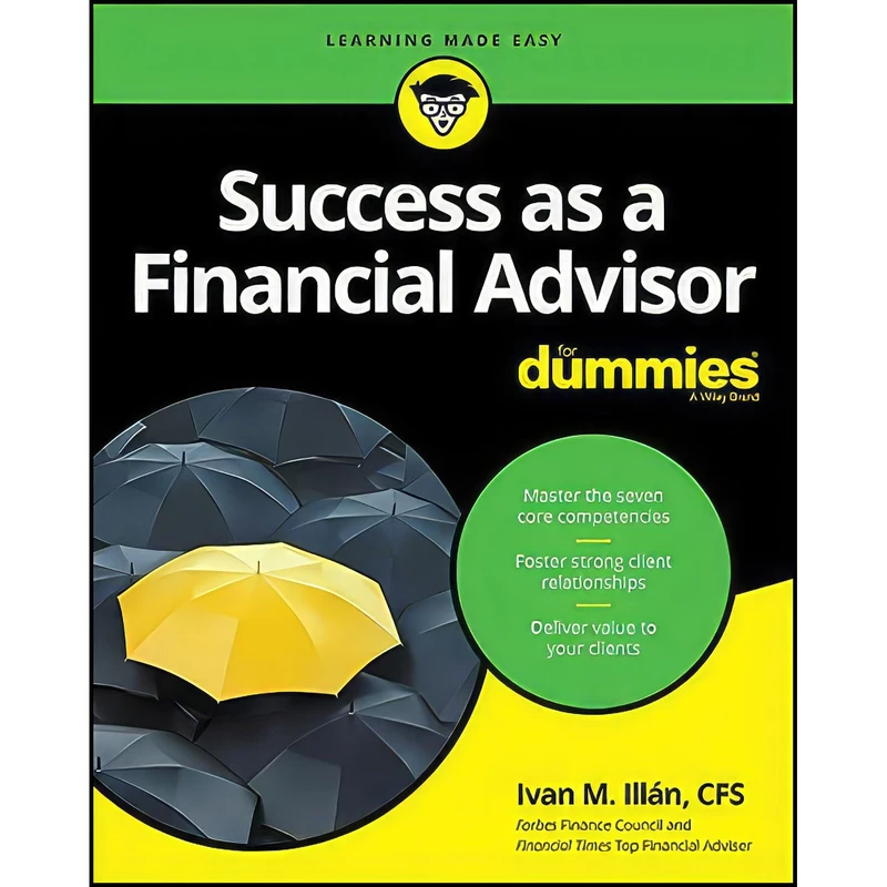 کتاب Success as a Financial Advisor For Dummies اثر Ivan M. Illan انتشارات For Dummies